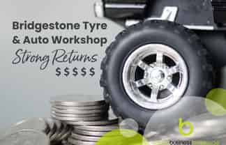 Bridgestone Tyre & Auto Workshop Gem! - Dual Revenue Streams & Strong Returns: $300k Owners Surplus! (EBPITDA)