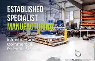 Established Specialist Manufacturing - Infrastructure Markets